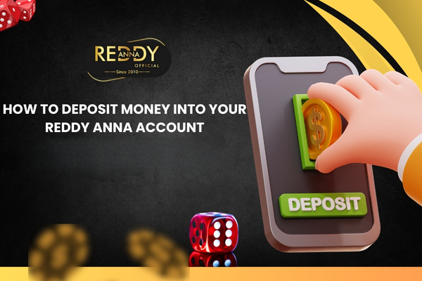 Reddy Anna Deposite
